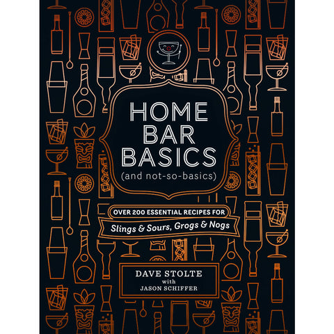 Home Bar Basics 10th Anniversary Edition